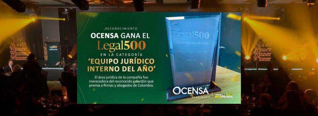 Ocensa gana el premio Legal 500 en la categoría ‘Equipo jurídico interno del año’